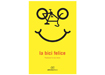 Edicicloeditore La bici felice